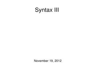 Syntax III