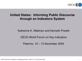 United States: Informing Public Discourse through an Indicators System