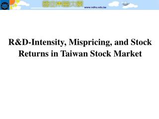 R&amp;D-Intensity, Mispricing, and Stock Returns in Taiwan Stock Market