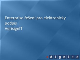 Enterprise řešení pro elektronický podpis VerisignIT