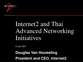 Internet2 and Thai Advanced Networking Initiatives