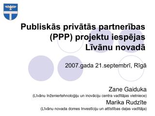 Publiskās privātās partnerības (PPP) projektu iespējas Līvānu novadā