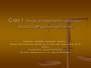 Case I: Design of experimental optimization for ULSI CMP process applications
