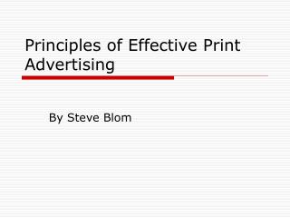 Principles of Effective Print Advertising