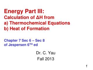 Dr. C. Yau Fall 2013