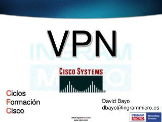 David Bayo dbayo@ingrammicro.es