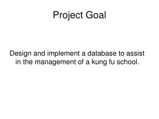 Project Goal
