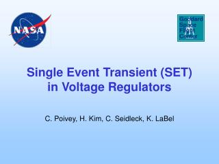 Single Event Transient (SET) in Voltage Regulators