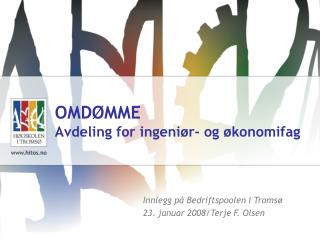 OMDØMME Avdeling for ingeniør- og økonomifag