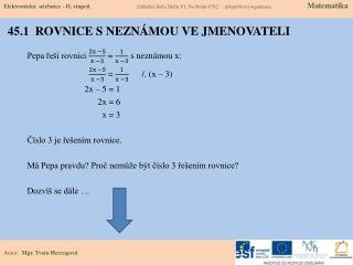 45.1 ROVNICE S NEZNÁMOU VE JMENOVATELI