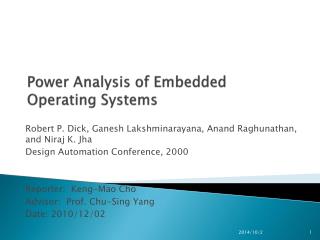 Power Analysis of Embedded Operating Systems