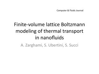 Finite-volume lattice Boltzmann modeling of thermal transport in nanoﬂuids