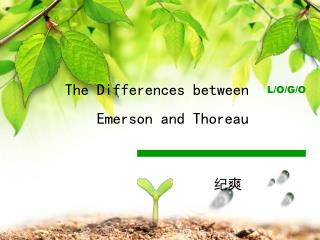 The Differences between Emerson and Thoreau