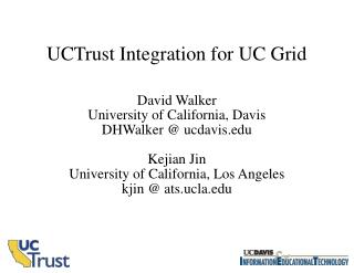 UCTrust Integration for UC Grid