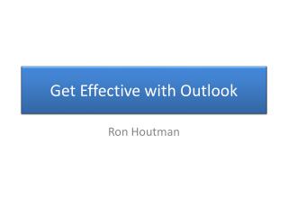 Get Effective with Outlook