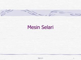 Mesin Selari