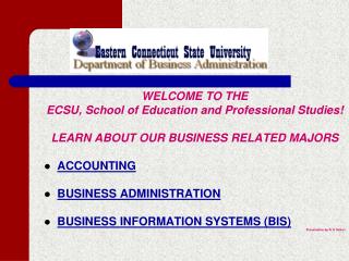 WELCOME TO THE ECSU, School of Education and Professional Studies!