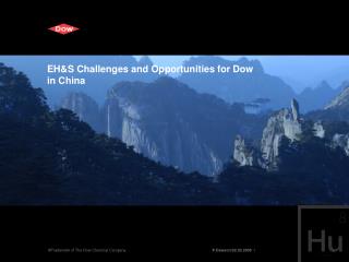 EH&amp;S Challenges and Opportunities for Dow in China