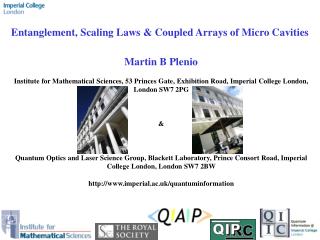 Entanglement, Scaling Laws &amp; Coupled Arrays of Micro Cavities