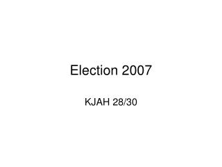 Election 2007