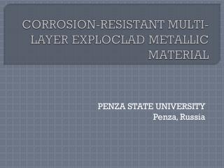 CORROSION-RESISTANT MULTI-LAYER EXPLOCLAD METALLIC MATERIAL