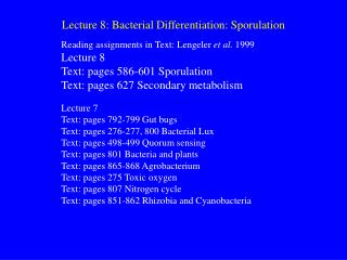 Lecture 8: Bacterial Differentiation: Sporulation