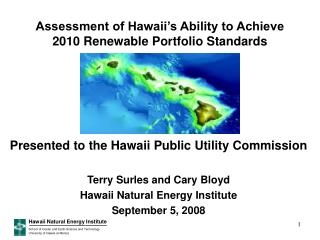 Assessment of Hawaii’s Ability to Achieve 2010 Renewable Portfolio Standards