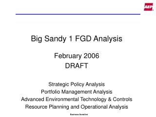 Big Sandy 1 FGD Analysis