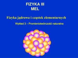 FIZYKA III MEL