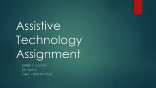 Assistive Technology Assignment