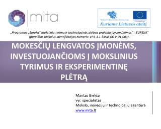 MOKESČIŲ LENGVATOS ĮMONĖMS, INVESTUOJANČIOMS Į MOKSLINIUS TYRIMUS IR EKSPERIMENTINĘ PLĖTRĄ