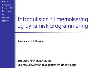 Introduksjon til memoisering og dynamisk programmering