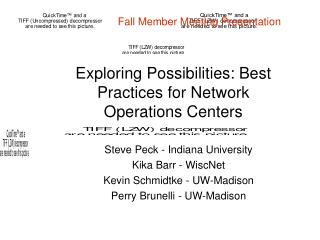 Exploring Possibilities: Best Practices for Network Operations Centers