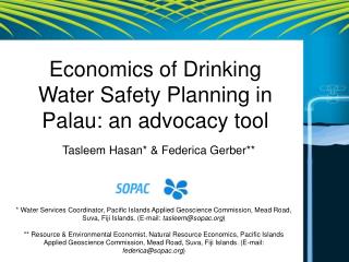 Economics of Drinking Water Safety Planning in Palau: an advocacy tool