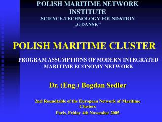 POLISH MARITIME CLUSTE R