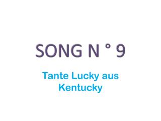 SONG N ° 9