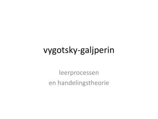 vygotsky-galjperin