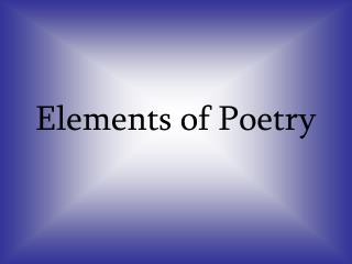 Elements of Poetry