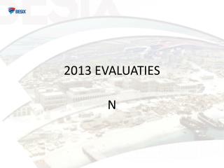 2013 EVALUATIES