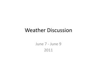 Weather Discussion