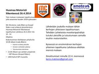 Huomaa Motoristi liikenteessä 26.4.2014