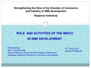 Strengthening the Role of the Chamber of Commerce and Industry in SME development