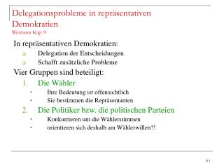 Delegationsprobleme in repräsentativen Demokratien Weimann Kap. 9
