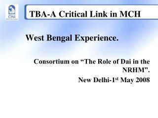 TBA-A Critical Link in MCH