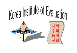 Korea Institute of Evaluation