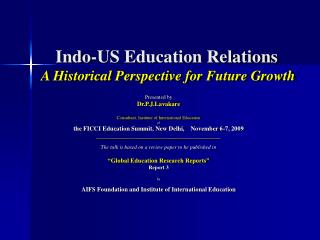Indo-US Education Relations A Historical Perspective for Future Growth