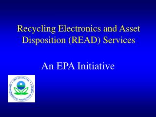 Recycling Electronics and Asset Disposition READ Services