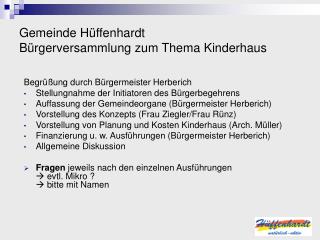 Gemeinde Hüffenhardt Bürgerversammlung zum Thema Kinderhaus