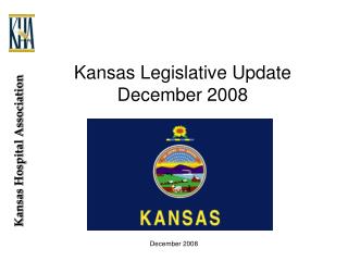 Kansas Legislative Update December 2008