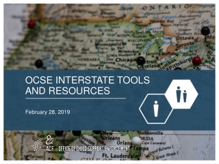 OCSE INTERSTATE TOOLS AND RESOURCES
